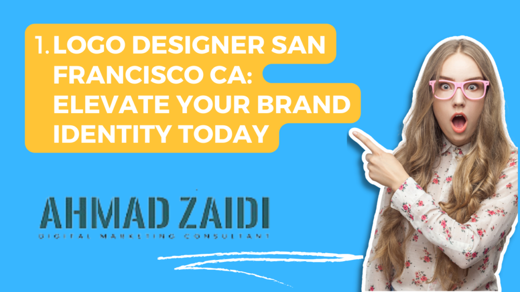 he image appears to be a promotional graphic for a logo designer based in San Francisco, CA. Let’s break down the elements: Text Boxes: On the left side, there’s a large blue text box with the words: “LOGO DESIGNER SAN FRANCISCO CA: ELEVATE YOUR BRAND IDENTITY TODAY” in white and yellow font. Below this, there’s a smaller tagline that reads: “AHMAD ZAIDI DIGITAL MARKETING CONSULTANT” in white font over a blue background, with a signature in blue ink below it. Visuals: On the right side, an individual with long hair is pointing to the left, directing attention towards the text boxes. The individual’s face is obscured by a brown rectangular shape, likely to maintain anonymity. The overall background color appears to be light blue. It seems like Ahmad Zaidi offers logo design services and emphasizes brand identity enhancement.