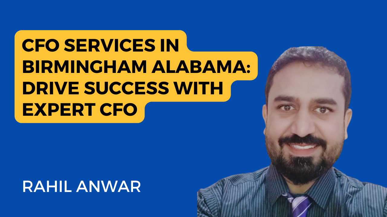 Certainly! The image appears to be a promotional banner or advertisement. It features a split diagonal background with blue on top and yellow below. On the left side, there’s a person in a suit with their face obscured by a brown rectangle. The right side displays text: “CFO SERVICES IN BIRMINGHAM ALABAMA: DRIVE SUCCESS WITH EXPERT CFO” followed by “RAHIL ANWAR” in bold letters. It seems to advertise CFO services by Rahil Anwar in Birmingham, Alabama.