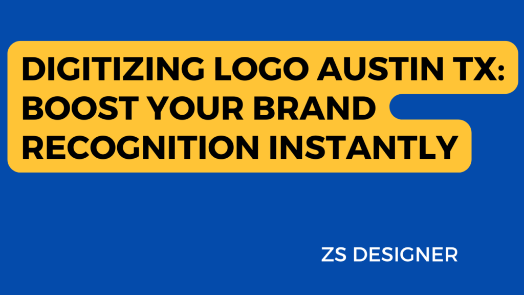 explain this image to me The image has a blue background with a yellow rectangular shape that contains black text. The text reads: "DIGITIZING LOGO AUSTIN TX: BOOST YOUR BRAND RECOGNITION INSTANTLY." In the bottom right corner, there is white text that reads: "ZS DESIGNER." It seems to be an advertisement for a logo digitizing service based in Austin, Texas, highlighting how their service can quickly enhance brand recognition. Is there anything specific you'd like to know about it, or something else I can help you with? 😊